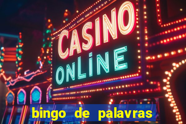 bingo de palavras 3 ano